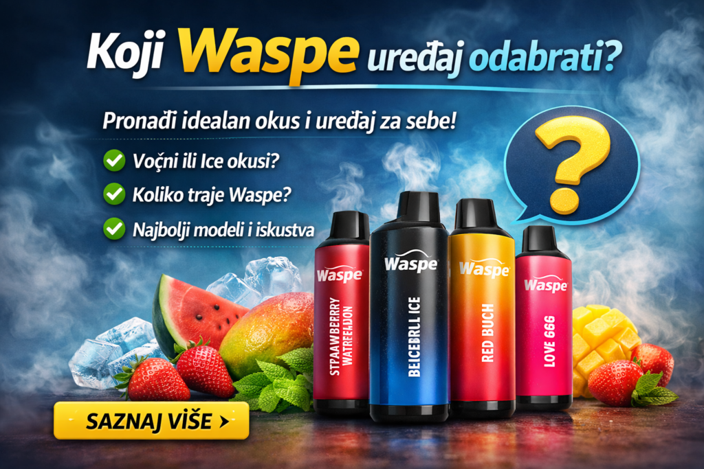 Koji Waspe uređaj odabrati
